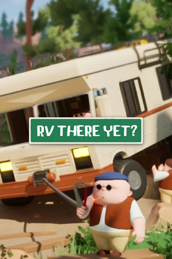 RV There Yet?