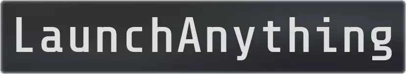 LaunchAnything